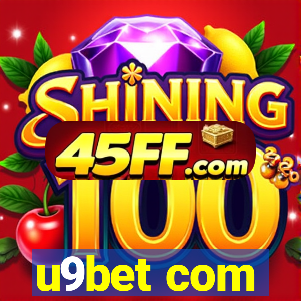 u9bet com